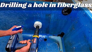 How to drill a hole in fiberglass, using a hole saw
