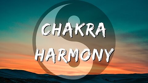 Harmony Within: Navigating Yin and Yang Energies in Chakra Meditation