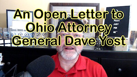 An Open Letter to Ohio Attorney General Dave Yost