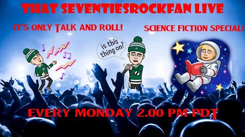 It's Only Talk and Roll #10 Science Fiction Special