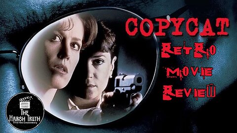 COPYCAT (1995) RETRO MOVIE REVIEW