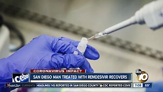 San Diego man treated with remdesivir recovers