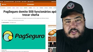 Mais uma empresa demitindo em massa - Agora é a vez da PagSeguro