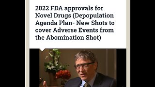 2022 FDA approvals for Novel Drugs (Depop Agenda- New Shots to cover Adverse Events from Covid Shot)