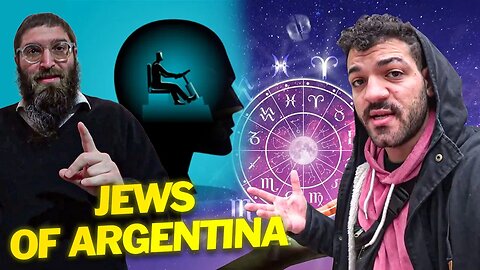 Jews Talk Astrology and The Existence of Free Will 🇦🇷 [4/5]