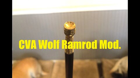 CVA Wolf Ramrod Modification.