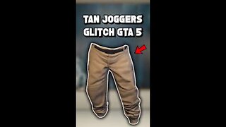 GTA5 tan joggers glitch