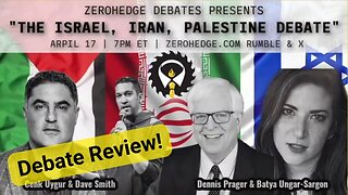 302 - ZeroHedge Debate Review