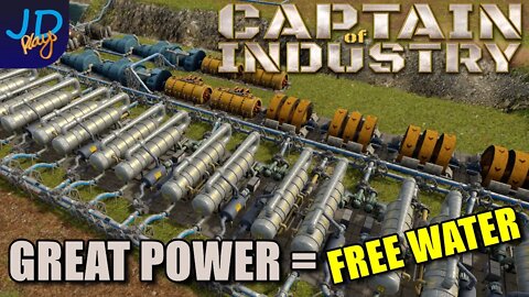 With Great Power comes Great Water 🚛 Ep25 🚜 Captain of Industry 👷 Lets Play, Walkthrough, Tutorial