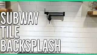 DIY Subway Tile Kitchen Backsplash