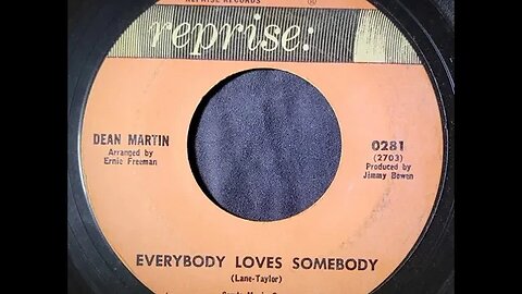 Dean Martin – Everybody Loves Somebody