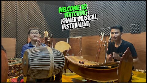 Welcome to Khmer musical Instrument teacher with small student (Pathong)