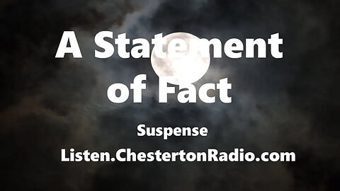 A Statement of Fact - Suspense