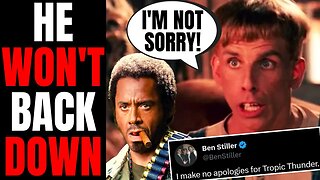 Ben Stiller REFUSES To Apologize For Tropic Thunder | Woke Hollywood Can't Be "Offensive" Anymore!