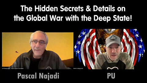 Pascal Najadi And PU Exposes More Hidden Secrets And Details On The Global War With.. 7/25/24..