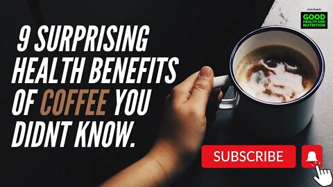 9 Surprising Health Benefits of Coffee You Didnt Know.