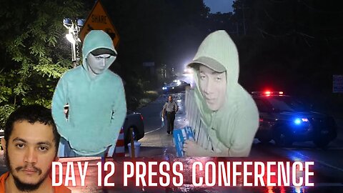 LIVE: Manhunt for Danelo Cavalcante moves after sighting, Day 12 Press Conference