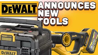 NEW DEWALT Tools JUST Announced for 2023!