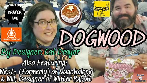 Dogwood by Designer Cat Drayer Gameplay 1 Gen Con