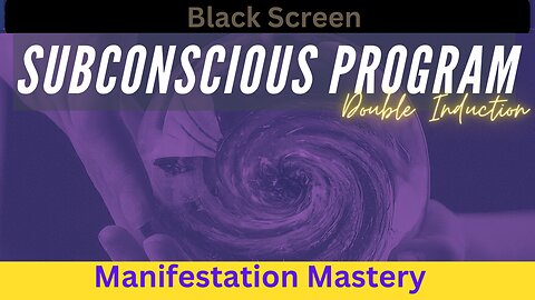 🌟 MANIFESTATION MASTERY - #subconsciousprogramming