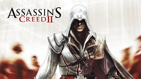 Assassin's Creed II (The Movie)
