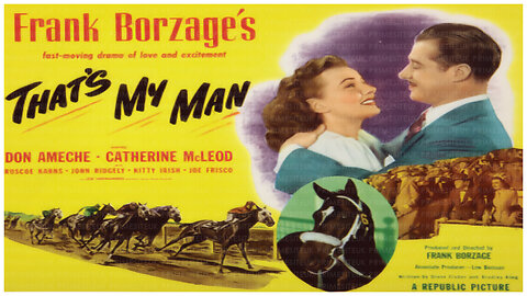 🎥 That's My Man - 1947 - Don Ameche - 🎥 FULL MOVIE