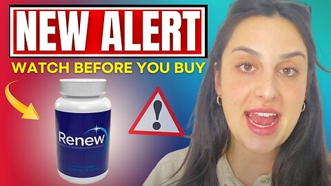 RENEW REVIEW (URGENT WARNING!!) Renew Really Works Renew Supplement - Renew Review Weight Loss