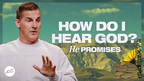 Hearing God’s Voice - Craig Groeschel