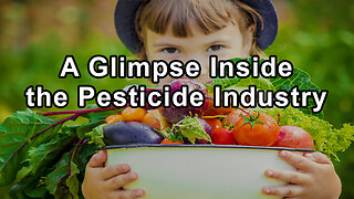 The Relentless Battle Against Corporate Intimidation: A Glimpse Inside the Pesticide Industry
