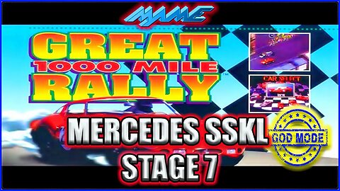 GREAT 1000 MILES RALLY MAME INFINITE POWER MERCEDES SSKL STAGE 7