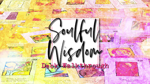 Soulful Wisdom Deck Walkthrough & Mini Pick-A-Card Reading | Cards For Women Who Do Too Much | Oracle Deck