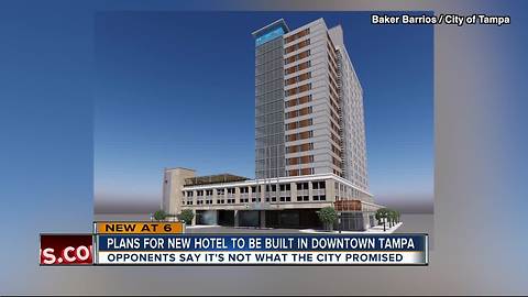 Plans for new hotel in downtown Tampa meeting some opposition