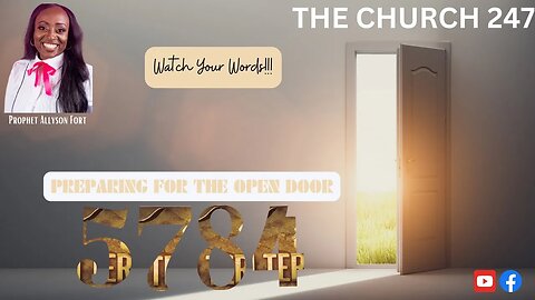 2023 Sep 02 | Preparing for the Open Door | Prophet Allyson Fort | The Church 247