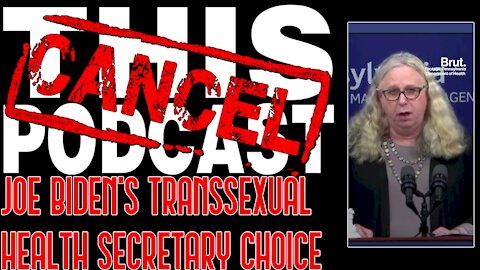 Joe Biden's Transsexual Health Secretary Choice!