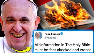 Pope Francis Authorizes WEF To Rewrite 'Fact Checked' Holy Bible