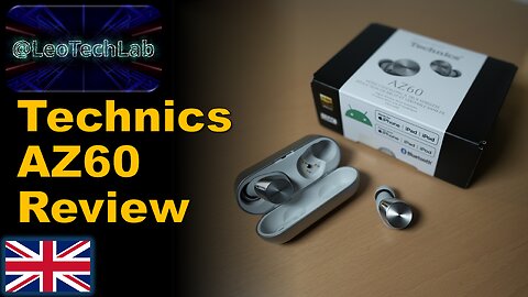 Technics AZ60 wireless earbuds Review
