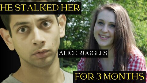 The Terrifying Alice Ruggles Stalking Investigation Ep. 12 #tamsinleigh