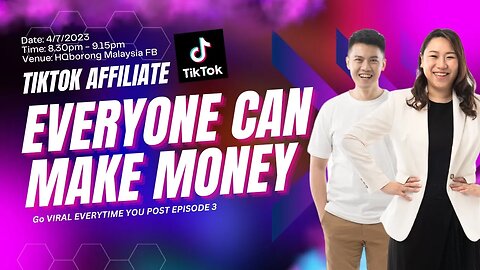 Everyone Can Make Money With Tiktok Affiliate - Go VIRAL EVERYTIME YOU POST EPISODE 3