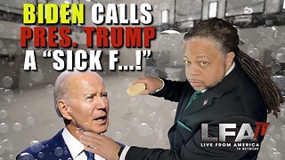 BIDEN CALLS TRUMP A "SICK F---" IN PRIVATE LIKE A COWARD! | CULTURE WARS 2.5.24 6pm EST