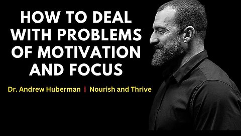 "Mastering Motivation and Focus: Your Ultimate Guide to Conquer Life's Challenges"