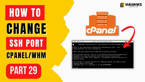 Change SSH Port In cPanel/WHM and Why - Make Money Online Course Part 29