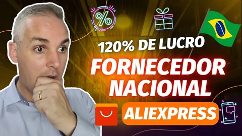 💰 FORNECEDOR NACIONAL NO ALIEXPRESS - EXCLUSIVO