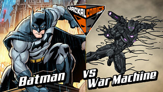 BATMAN Vs. WAR MACHINE - Comic Book Battles: Who Would Win In A Fight?
