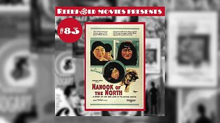 #83 "Nanook of the North (1922)" (04/01/23)