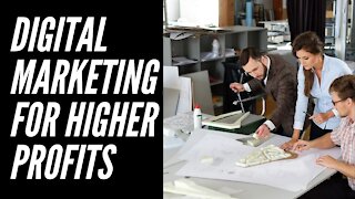 Digital Marketing for Higher Profits