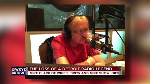 Mike Clark of the WRIF's Drew and Mike show dies