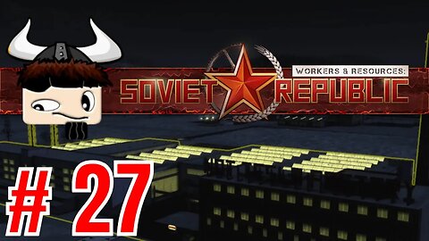 Workers & Resources: Soviet Republic - Waste Management ▶ Gameplay / Let's Play ◀ Episode 27