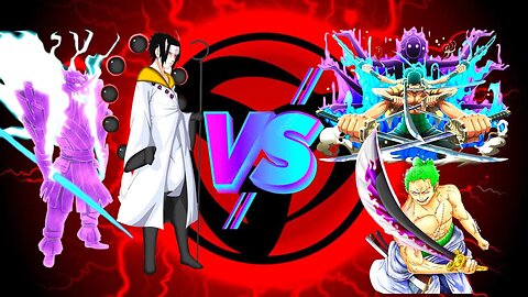 Sasuke VS Zoro - WHO IS STRONGEST??.