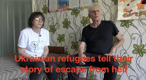 Escape from hell - Ukrainian refugees share their story
