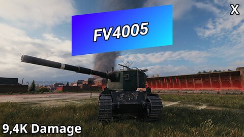 FV4005 Stage II (9,4K Damage) | World of Tanks